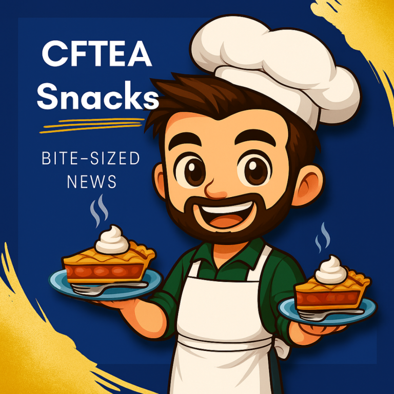 Cartoon illustration of CFTEA Executive Director Andrew Lederer styled as a cheerful baker. He is wearing a white chef hat, green shirt, and white apron. He is smiling and holding two plates with slices of pie topped with whipped cream. Text on the image reads CFTEA Snacks and Bite Sized News. The background is blue with yellow paint accents. Bank Training. Professional Development.