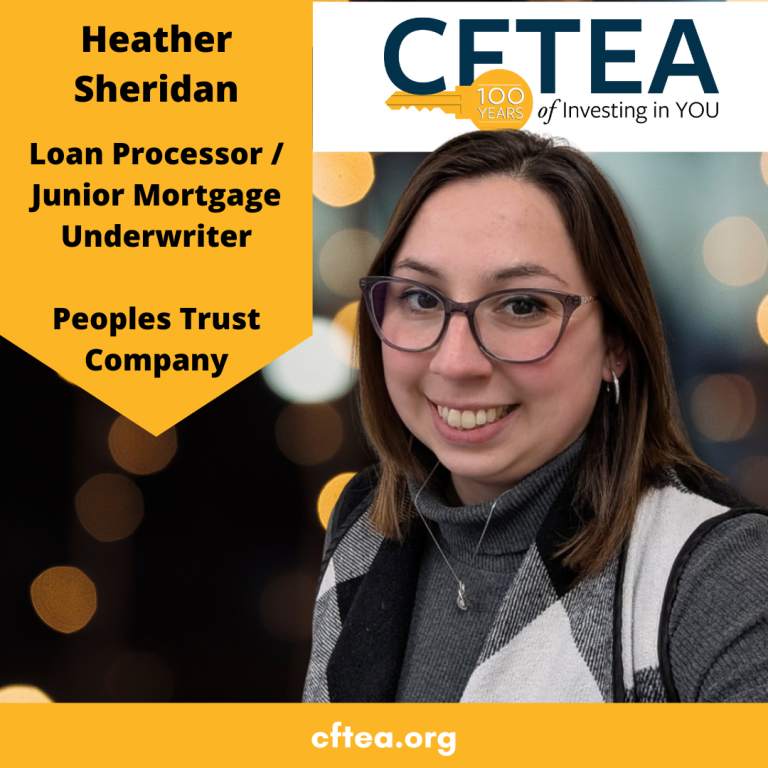 Headshot of Heather Sheridan, Loan Processor and Junior Mortgage Underwriter at Peoples Trust Company, smiling in front of a soft, blurred background with CFTEA branding and “100 Years of Investing in You” displayed above.