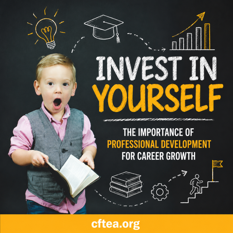 Square professional development graphic featuring a surprised young child holding an open book against a dark chalkboard-style background. Large bold text reads “Invest in Yourself” in white and gold lettering. Chalk-drawn educational and career-themed icons surround the design, including a light bulb, graduation cap, books, charts, gears, and upward arrows symbolizing learning and career growth. Supporting text reads “The Importance of Professional Development for Career Growth.” A gold banner spans the bottom edge with “cftea.org” centered in white text.
