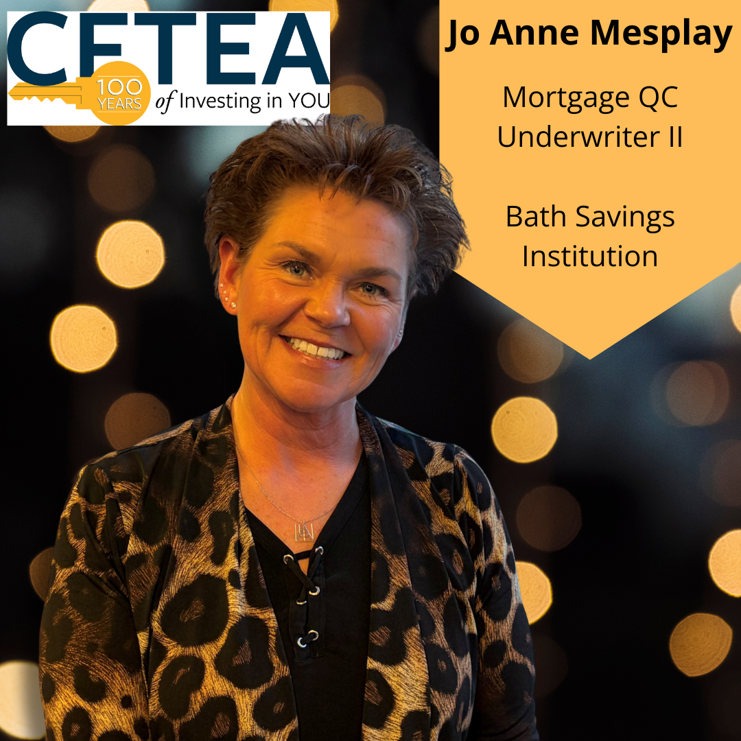 Professional portrait of Jo Anne Mesplay, Mortgage QC Underwriter II at Bath Savings Institution, featured in a CFTEA Spotlight on Success graphic with a dark bokeh background and CFTEA 100 Years branding.
