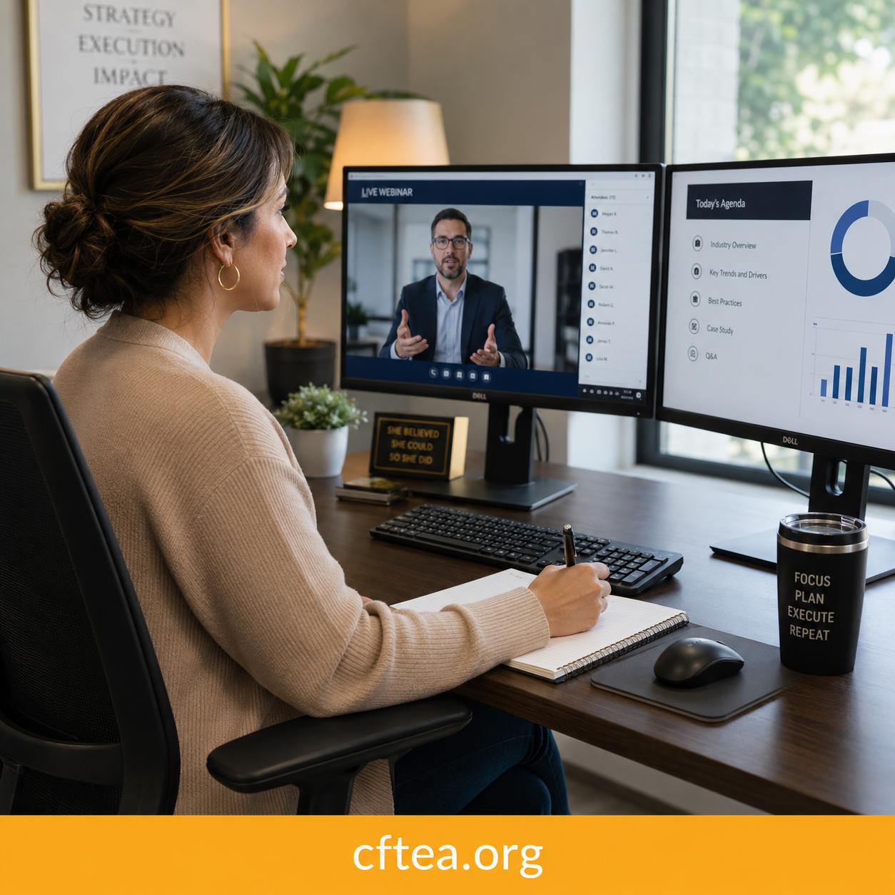 Professional woman in business casual attire sits at a desk participating in a live webinar. She watches a subject matter expert speaking on one of two flat-screen monitors while taking notes in a notebook. The workspace includes a keyboard, mouse, dual monitors, and a tidy office setting with natural light. A gold banner spans the bottom of the image with the white text “cftea.org” centered.